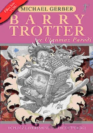 Barry Trotter ve Utanmaz Parodi – Michael Gerber – Artemis Yayınları kitap kapağı
