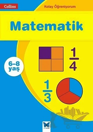 Matematik - Collins Kolay Öğreniyorum (6-8 Yaş) – Sarah - Anne Fernandes – Mavi Kelebek Yayınları kitap kapağı