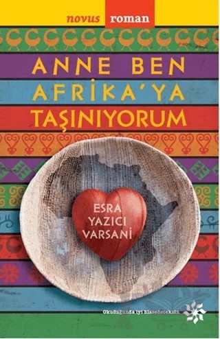 Anne Ben Afrika’ya Taşınıyorum – Esra Yazıcı Versani – Doğan Novus kitap kapağı