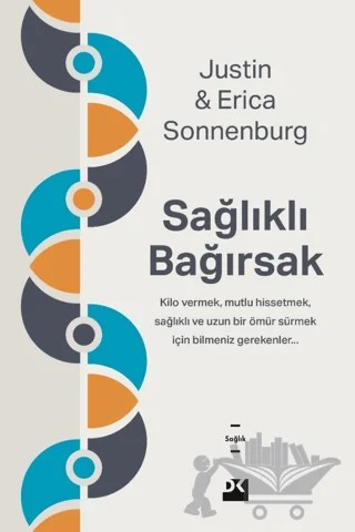 Sağlıklı Bağırsak – Justin Sonnenburg, Erica Sonnenburg – Doğan Kitap kitap kapağı