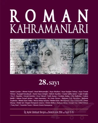Roman Kahramanları Sayı: 28 Ekim - Aralık 2016 – Roman Kahramanları Dergisi kitap kapağı
