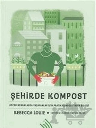 Şehirde Kompost (Ciltli) – Rebecca Louie – Hil Yayınları kitap kapağı