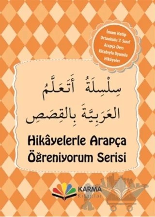 Hikayelerle Arapça Öğreniyorum Serisi İmam Hatip Orta Okulu 7. Sınıf Arapça Hikaye Seti (10 Kitap) – Kolektif – Karma Kitaplar kitap kapağı