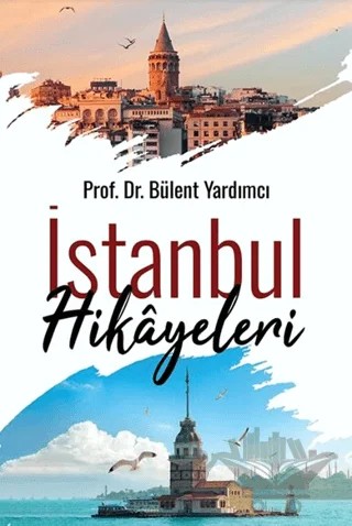 İstanbul Hikayeleri – Bülent Yardımcı – Cinius Yayınları kitap kapağı