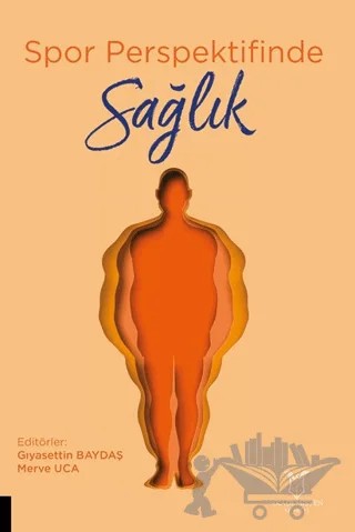 Spor Perspektifinde Sağlık – Kolektif – Akademisyen Kitabevi kitap kapağı