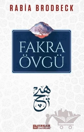 Fakra Övgü – Rabia Brodbeck – Erkam Yayınları kitap kapağı