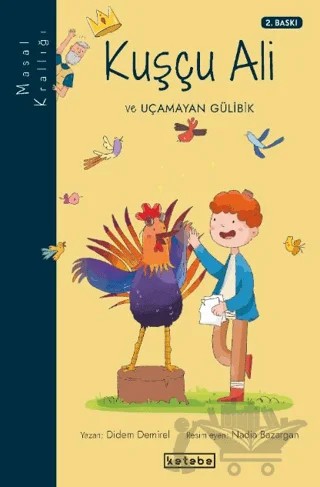 Masal Krallığı - Kuşçu Ali – Didem Demirel – Ketebe Çocuk kitap kapağı