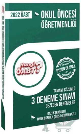 2022 Hangi ÖABT Okul Öncesi Öğretmenliği Tamamı Çözümlü 3 Gezegen Deneme Sınavı – Gazi Karabulut, Onur Egemen Çiriş, Cihan Nazlı – Hangi KPSS Yayınları kitap kapağı