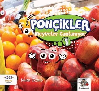 Meyveler Canlanıyor – Musa Özsoy – Cezve Çocuk kitap kapağı