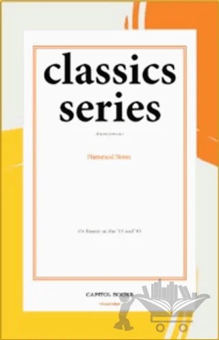 Historical Notes – Anonymous – Capitol Books kitap kapağı