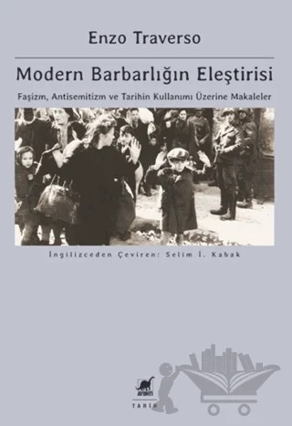 Modern Barbarlığın Eleştirisi – Enzo Traverso – Ayrıntı Yayınları kitap kapağı