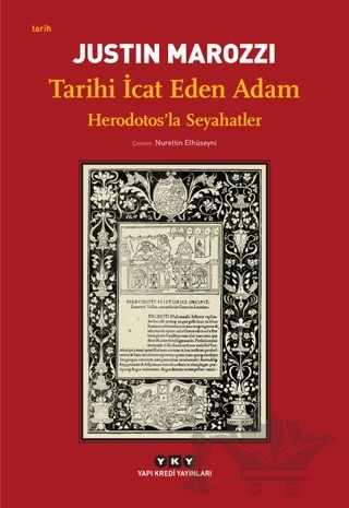 Tarihi İcat Eden Adam – Justin Marozzi – Yapı Kredi Yayınları kitap kapağı