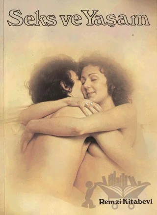 Seks ve Yaşam – Brian Ward – Remzi Kitabevi kitap kapağı