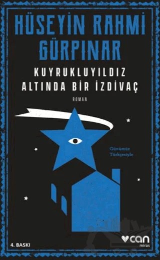 Kuyrukluyıldız Altında Bir İzdivaç – Hüseyin Rahmi Gürpınar – Can Yayınları kitap kapağı