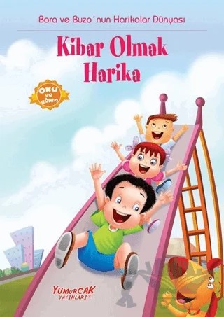 Kibar Olmak Harika – Kolektif – Yumurcak Yayınları kitap kapağı