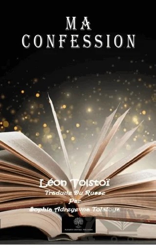 Ma Confession – Leon Tolstoi – Platanus Publishing kitap kapağı