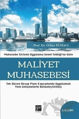 Maliyet Muhasebesi – Orhan Elmacı – Gazi Kitabevi kitap kapağı