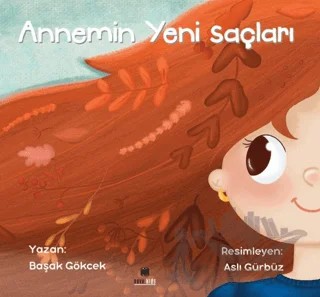 Annemin Yeni Saçları – Başak Gökcek – Nova Kids kitap kapağı