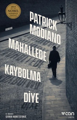 Mahallede Kaybolma Diye – Patrick Modiano – Can Yayınları kitap kapağı