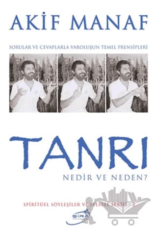 Tanrı Nedir ve Neden? – Akif Manaf – Şira Yayınları kitap kapağı