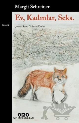 Ev, Kadınlar, Seks – Margit Schreiner – Yapı Kredi Yayınları kitap kapağı