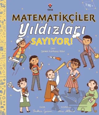 Matematikçiler Yıldızları Sayıyor! – Saskia Gwinn – TÜBİTAK Yayınları kitap kapağı