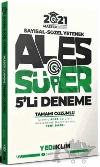 2021 ALES Tamamı Çözümlü Süper 5 li Deneme – Kolektif – Yediiklim Yayınları kitap kapağı