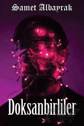 Doksanbirliler – Samet Albayrak – Cinius Yayınları kitap kapağı
