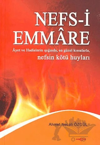 Nefs-i Emmare – Ahmet Necati Özgül – Akçağ Yayınları kitap kapağı