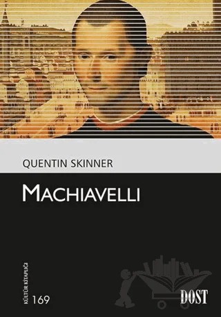 Machiavelli – Quentin Skinner – Dost Kitabevi Yayınları kitap kapağı