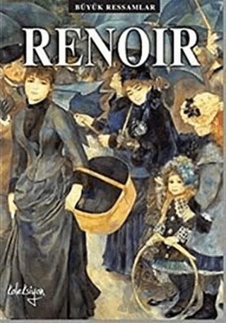 Renoir – David Spence – Koleksiyon Yayıncılık kitap kapağı