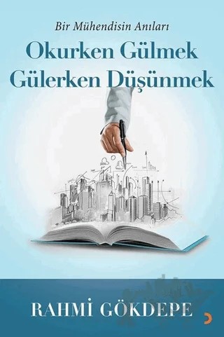 Okurken Gülmek Gülerken Düşünmek – Rahmi Gökdepe – Cinius Yayınları kitap kapağı