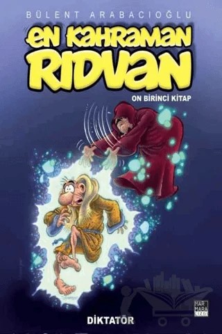 En Kahraman Rıdvan 11: Diktatör – Bülent Arabacıoğlu – Marmara Çizgi kitap kapağı