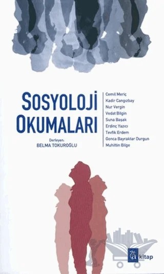 Sosyoloji Okumaları – Belma Tokuroğlu – A Kitap kitap kapağı