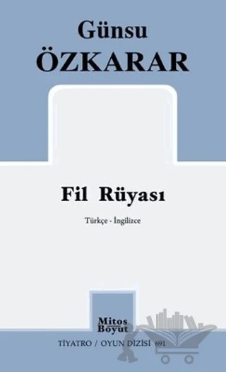 Fil Rüyası – Günsu Özkarar – Mitos Boyut Yayınları kitap kapağı
