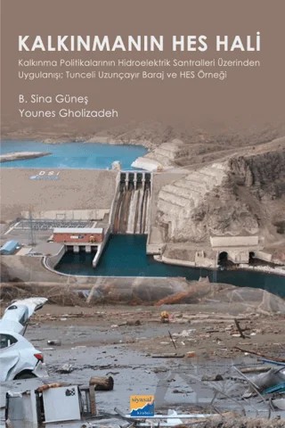 Kalkınmanın HES Hali – B. Sina Güneş, Younes Gholizadeh – Siyasal Kitabevi kitap kapağı