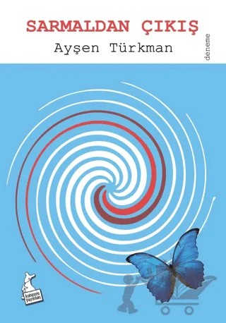 Sarmaldan Çıkış – Ayşen Türkman – Kanguru Yayınları kitap kapağı