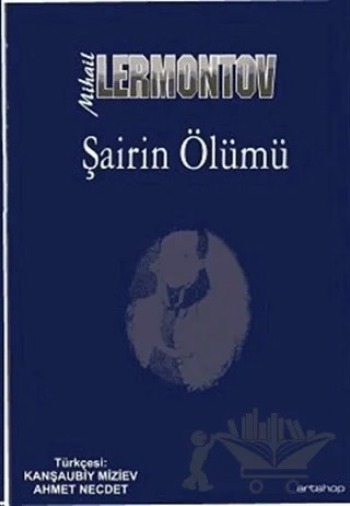 Şairin Ölümü – Mihail Yuryeviç Lermontov – Artshop Yayıncılık kitap kapağı