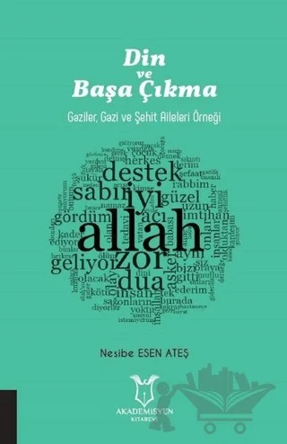 Din ve Başa Çıkma – Nesibe Esen Ateş – Akademisyen Kitabevi kitap kapağı