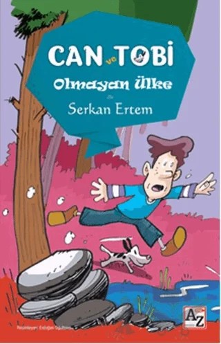 Can ve Tobi: Olmayan Ülke – Serkan Ertem – Az Kitap kitap kapağı