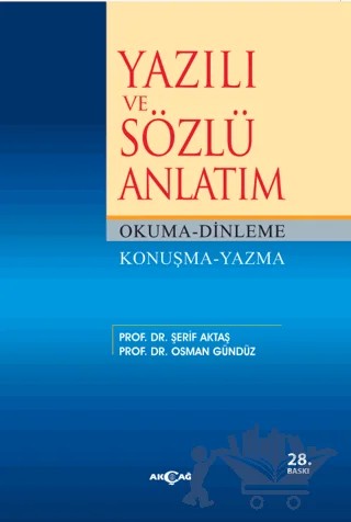 Yazılı ve Sözlü Anlatım – Osman Gündüz, Şerif Aktaş – Akçağ Yayınları kitap kapağı
