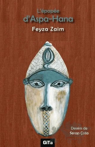 L'epopee d'Aspa - Hana – Feyza Zaim – Gita Yayınları kitap kapağı