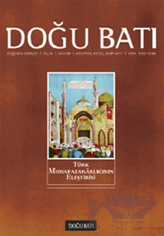Doğu Batı Düşünce Dergisi Sayı: 58 Türk Muhafazakarlığının Eleştirisi – Doğu Batı Dergileri kitap kapağı