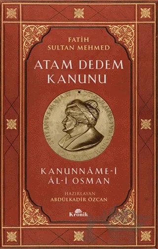 Atam Dedem Kanunu – Abdülkadir Özcan – Kronik Kitap kitap kapağı