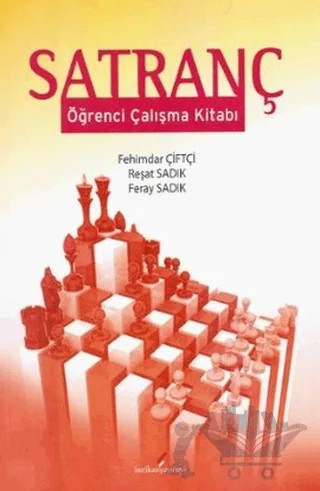 Satranç – Fehimdar Çiftçi, Feray Sadık, Reşat Sadık – Berikan Yayınevi kitap kapağı