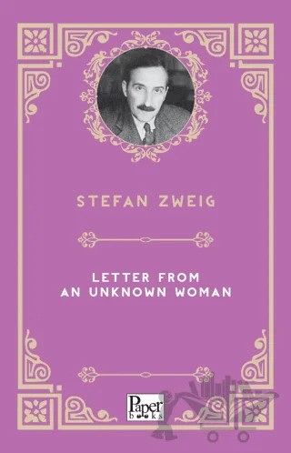 Letter From An Unknown Woman – Stefan Zweıg – Paper Books kitap kapağı