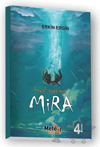 Mira - Hayal Prensesi – Erkin Ergin – Meteor Yayınevi kitap kapağı