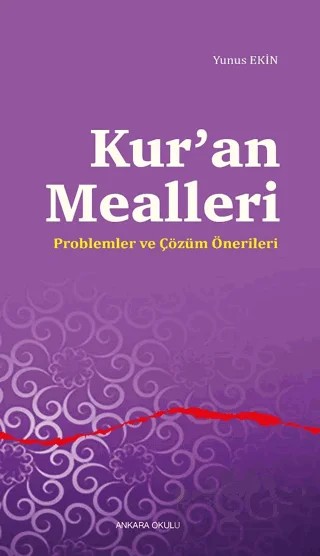 Kur’an Mealleri – Yunus Ekin – Ankara Okulu Yayınları kitap kapağı