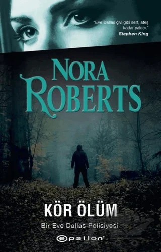 Kör Ölüm – Nora Roberts – Epsilon Yayınevi kitap kapağı