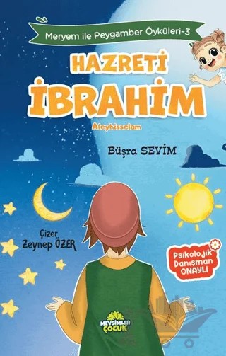Meryem İle Peygamber Öyküleri-3 Hazreti İbrahim – Büşra Sevim – Mevsimler Kitap kitap kapağı